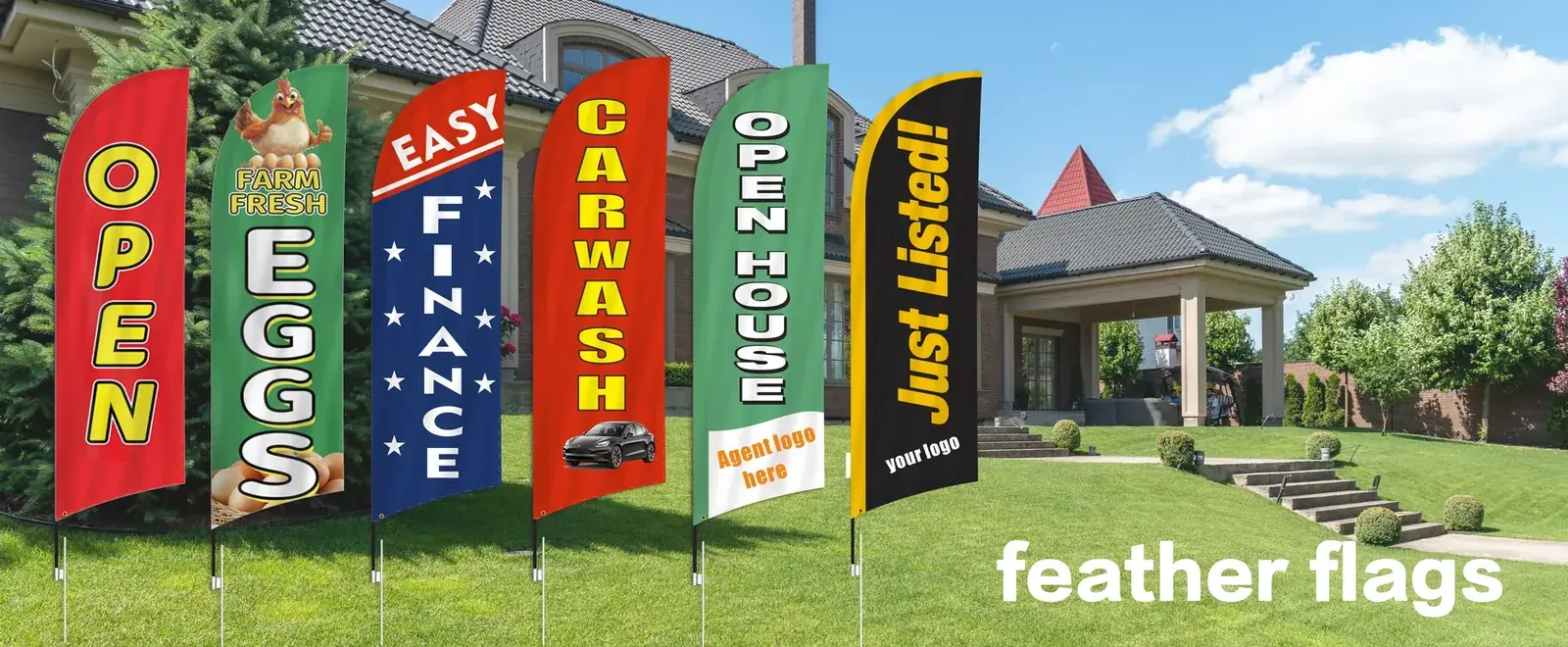 Custom feather flags for OPEN, FARM FRESH EGGS, FINANCE, CARWASH and OPEN HOUSE promotions